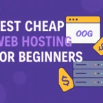 cheap web hosting for beginners