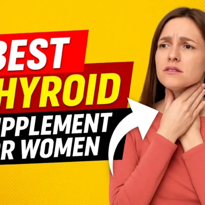 Why Every Woman Needs a Thyroid Support Supplement for Women (And Why Most Tests Fail)